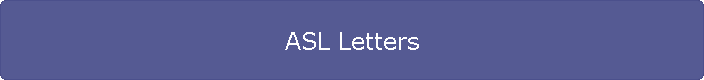 ASL Letters