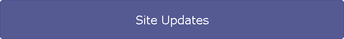 Site Updates